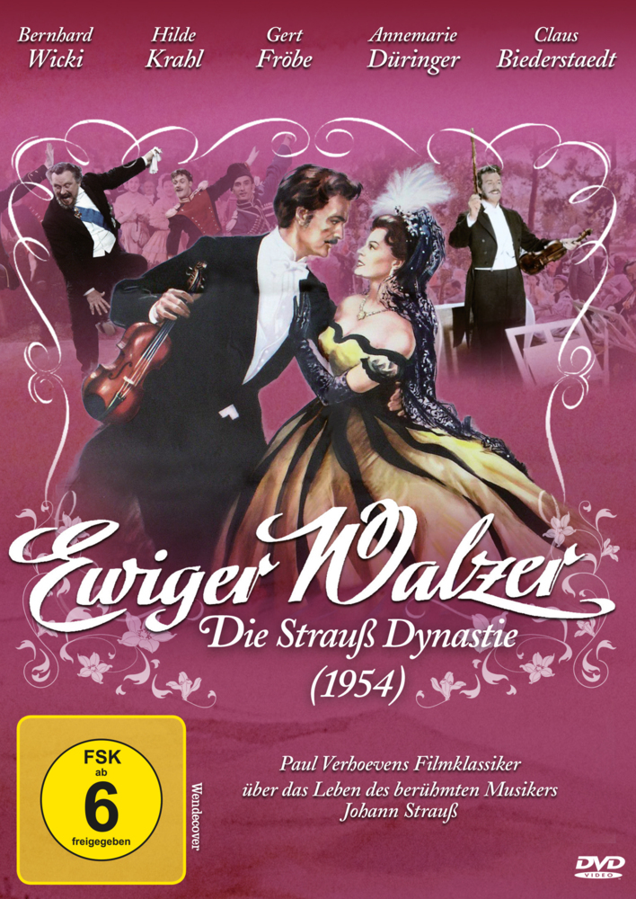 Ewiger Walzer - Die Strauß Dynastie