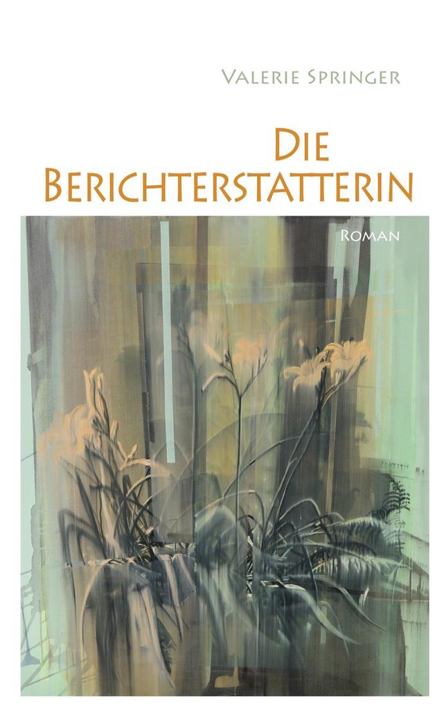 Die Berichterstatterin