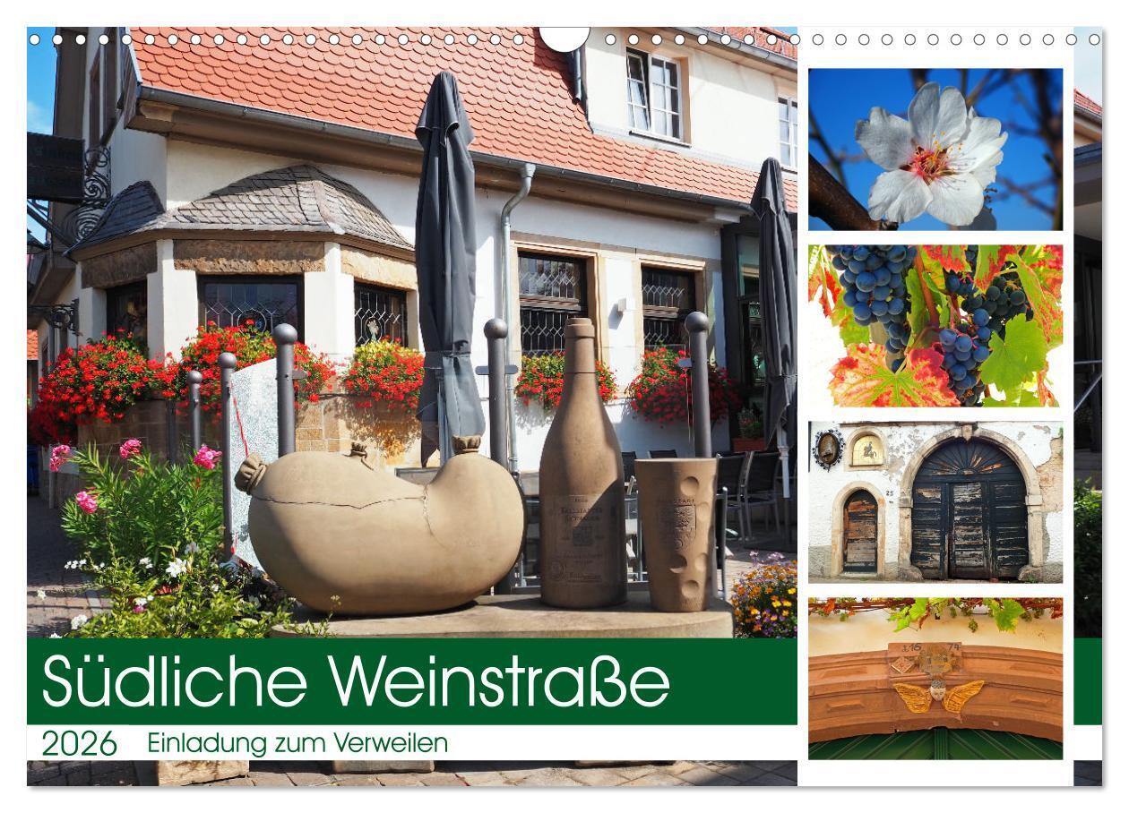 Südliche Weinstraße Eine Einladung zum Verweilen (Wandkalender 2026 DIN A3 quer) CALVENDO Monatskalender
