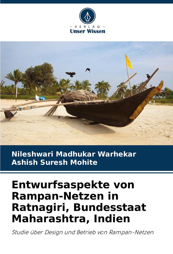 Entwurfsaspekte von Rampan-Netzen in Ratnagiri Bundesstaat Maharashtra Indien