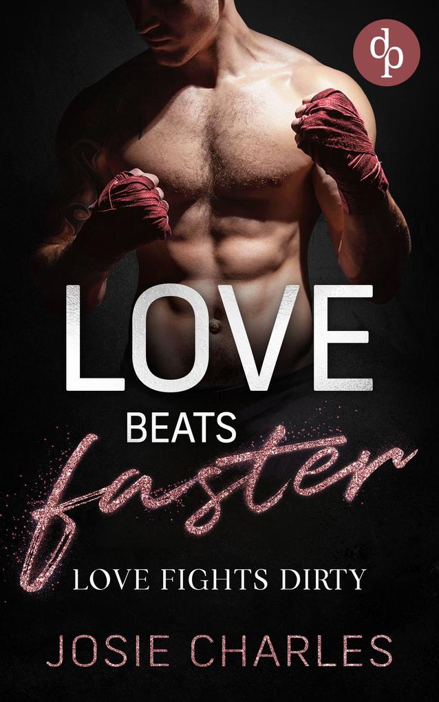 Love fights dirty