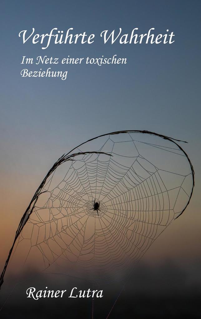 Verführte Wahrheit