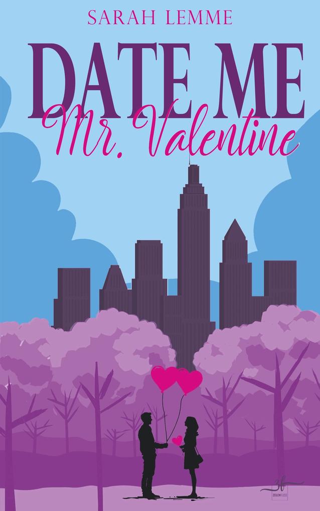 Date me Mr. Valentine