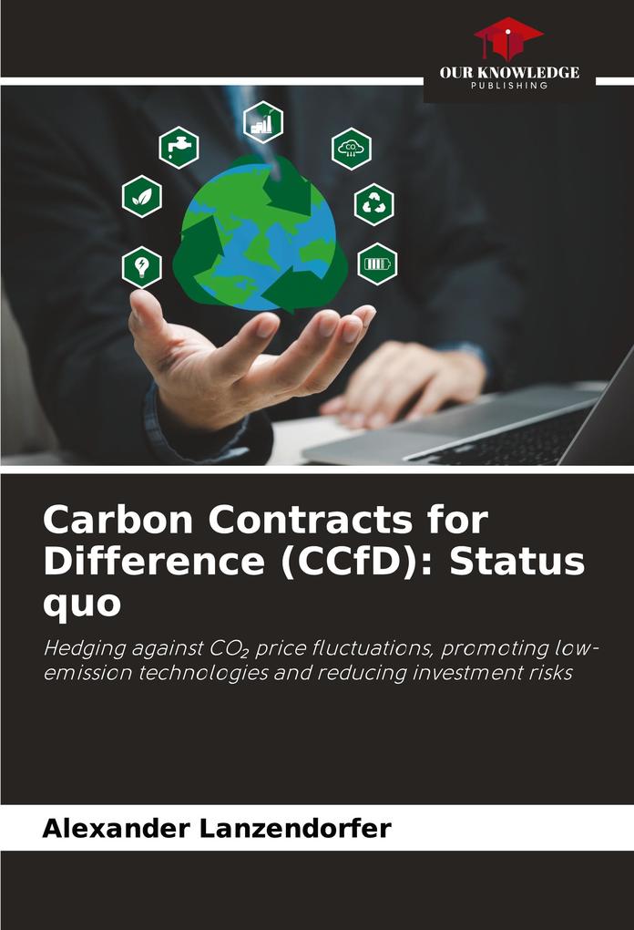 Carbon Contracts for Difference (CCfD): Status quo