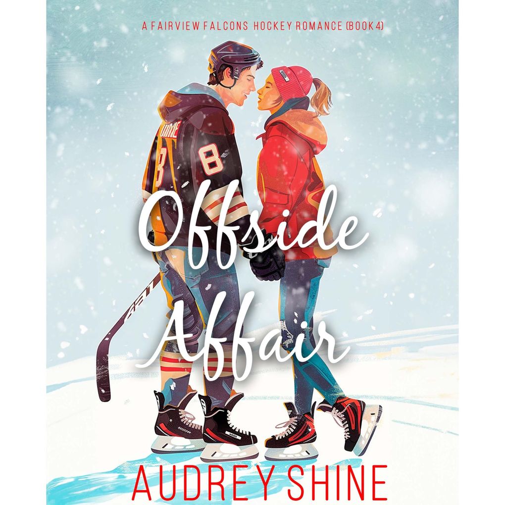 Offside Affair (A Fairview Falcons Hockey RomanceBook 4)