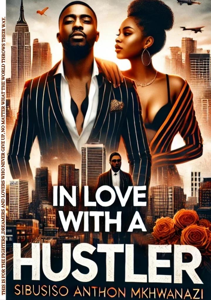 In Love with a Hustler