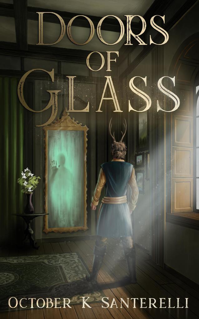 Doors of Glass (Book of the Witch's Son #3)