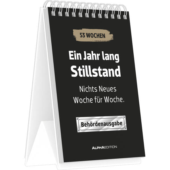Ein Jahr lang Stillstand
