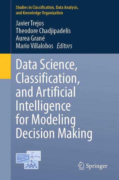 Data Science Classification and Artificial Intelligence for Modeling Decision Making