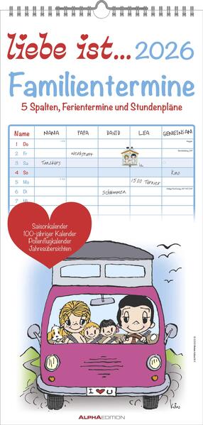 Alpha Edition - Liebe ist... Familientermine 2026 - Familienkalender 22×45 cm mit 5 Spalten & Monats