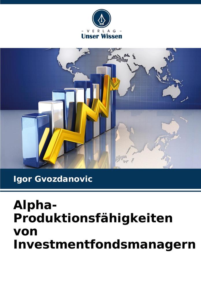 Alpha-Produktionsfähigkeiten von Investmentfondsmanagern