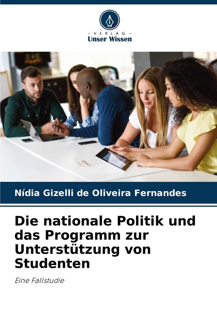 Die nationale Politik und das Programm zur Unterstützung von Studenten