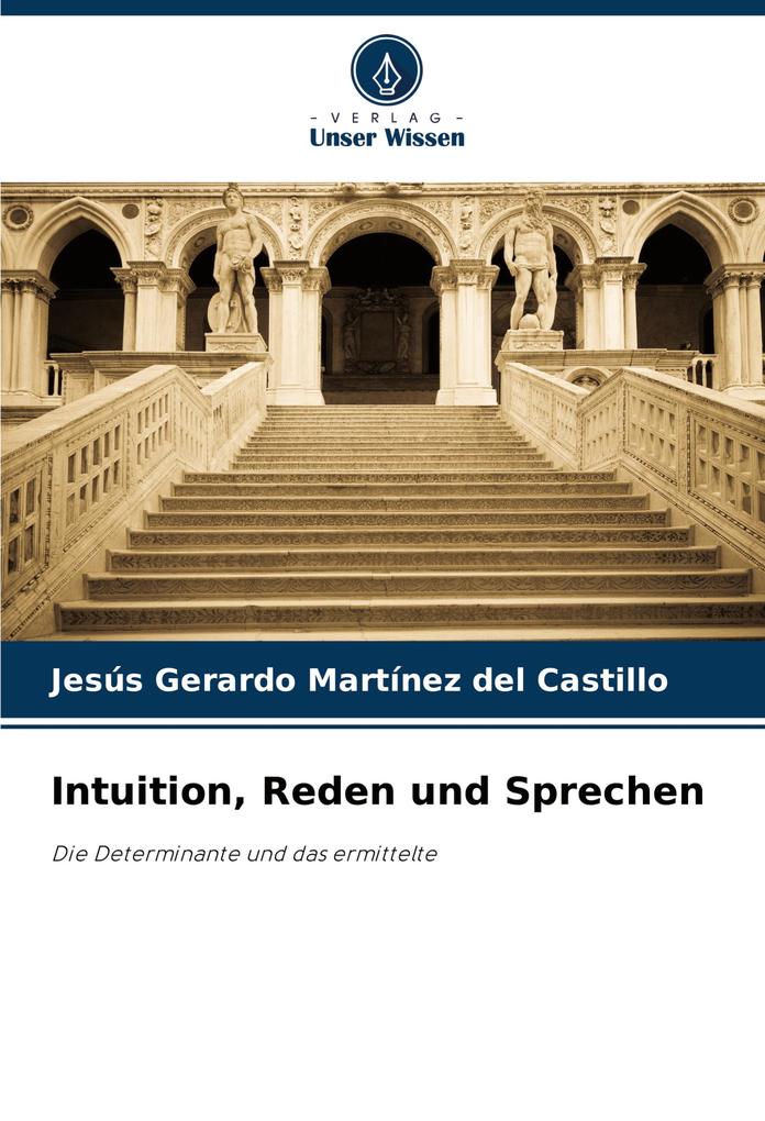 Intuition Reden und Sprechen