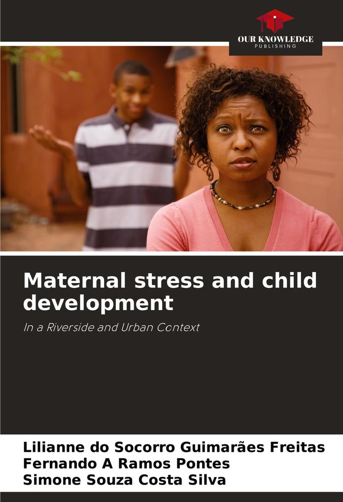 Maternal stress and child development
