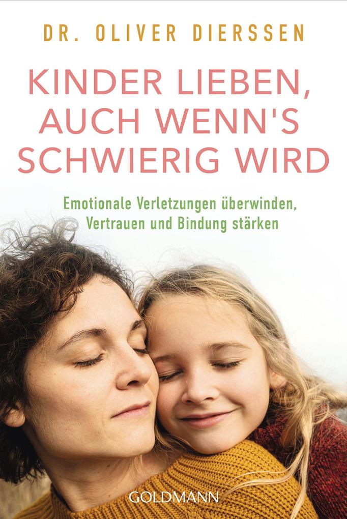Kinder lieben auch wenn's schwierig wird