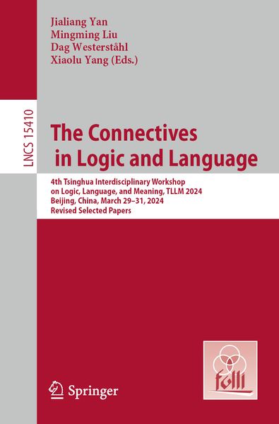 The Connectives in Logic and Language