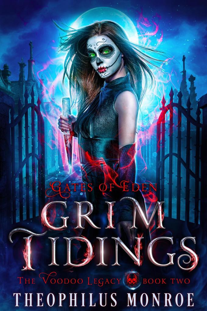Grim Tidings (The Voodoo Legacy #2)