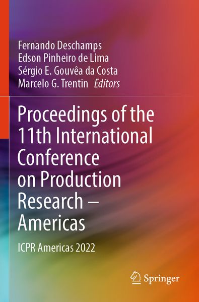 Proceedings of the 11th International Conference on Production Research - Americas