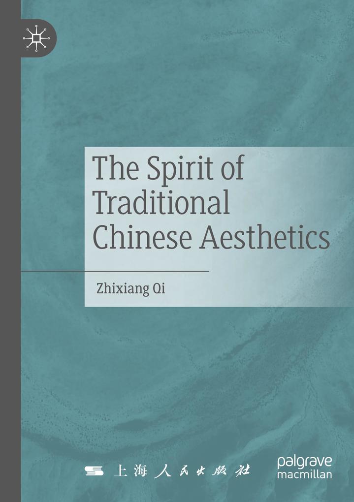 The Spirit of Traditional Chinese Aesthetics