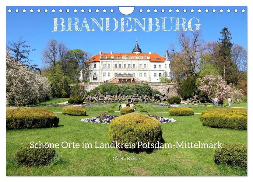 Brandenburg - Schöne Orte im Landkreis Potsdam-Mittelmark (Wandkalender 2026 DIN A4 quer) CALVENDO Monatskalender