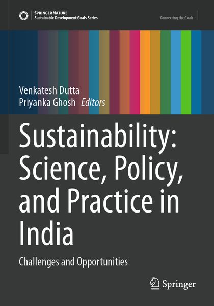 Sustainability: Science Policy and Practice in India