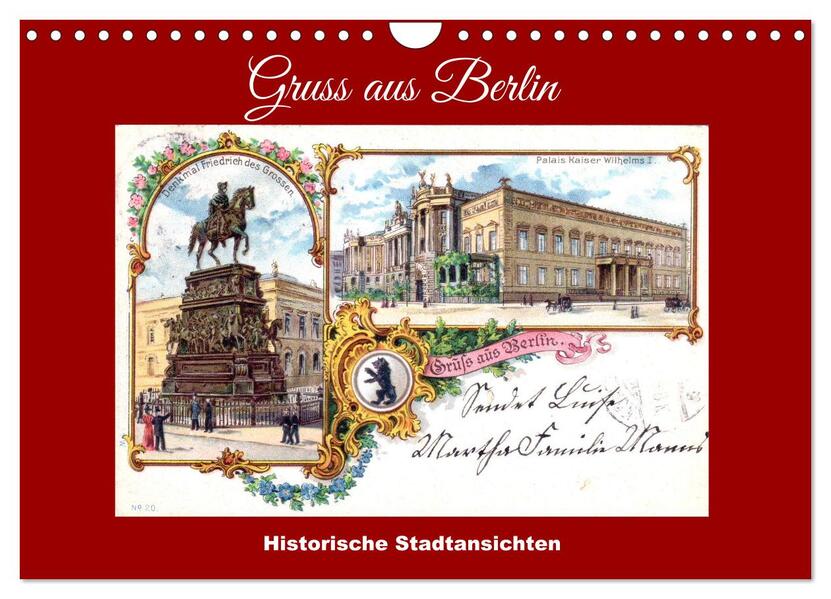Gruss aus Berlin - Historische Stadtansichten (Wandkalender 2026 DIN A4 quer) CALVENDO Monatskalender