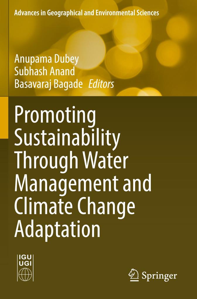 Promoting Sustainability Through Water Management and Climate Change Adaptation
