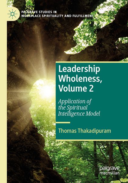 Leadership Wholeness Volume 2