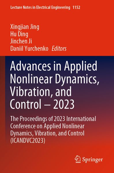 Advances in Applied Nonlinear Dynamics Vibration and Control - 2023