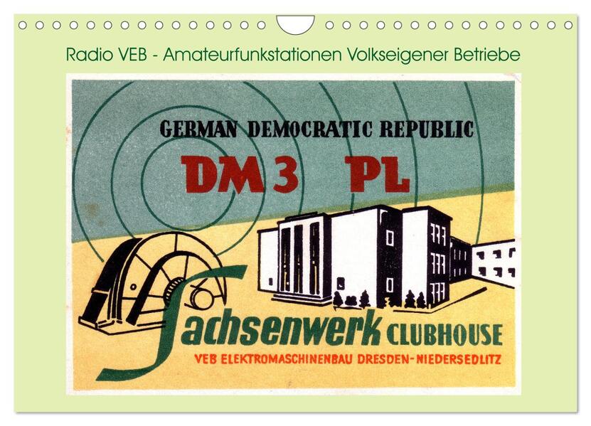 Radio VEB - Amateurfunkstationen Volkseigener Betriebe (Wandkalender 2026 DIN A4 quer) CALVENDO Monatskalender