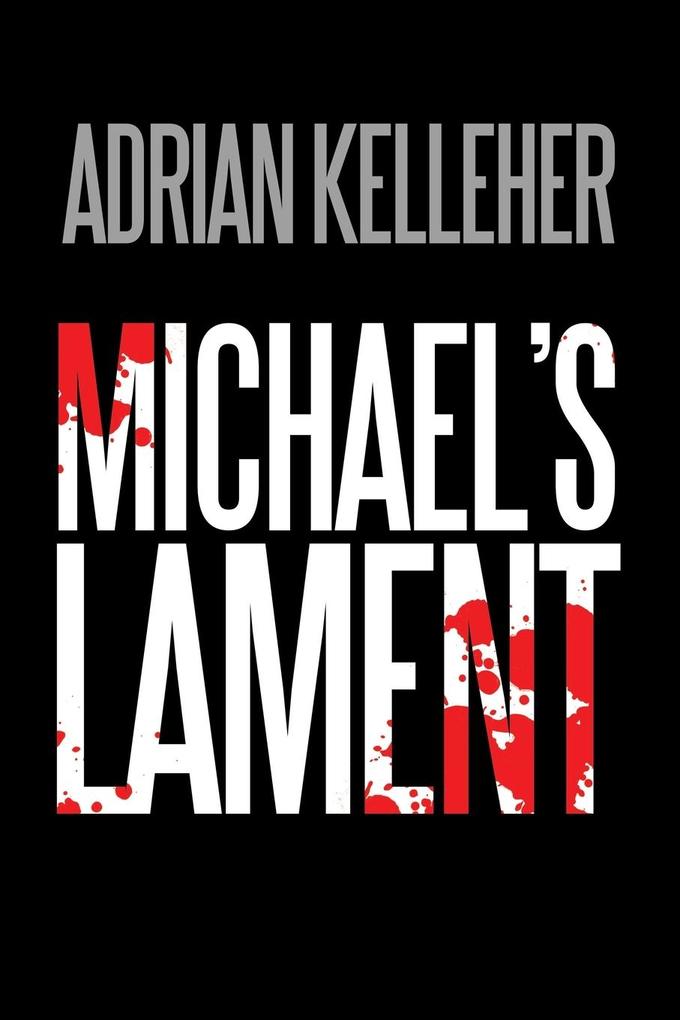 Michael's lament