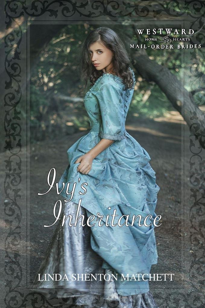 Ivy's Inheritance