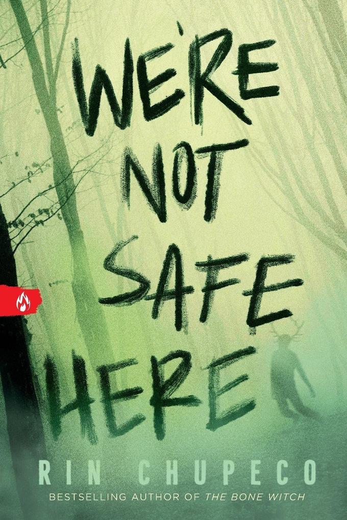 Sourcebooks Inc We're Not Safe Here