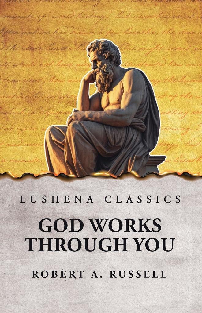 God Works Through You