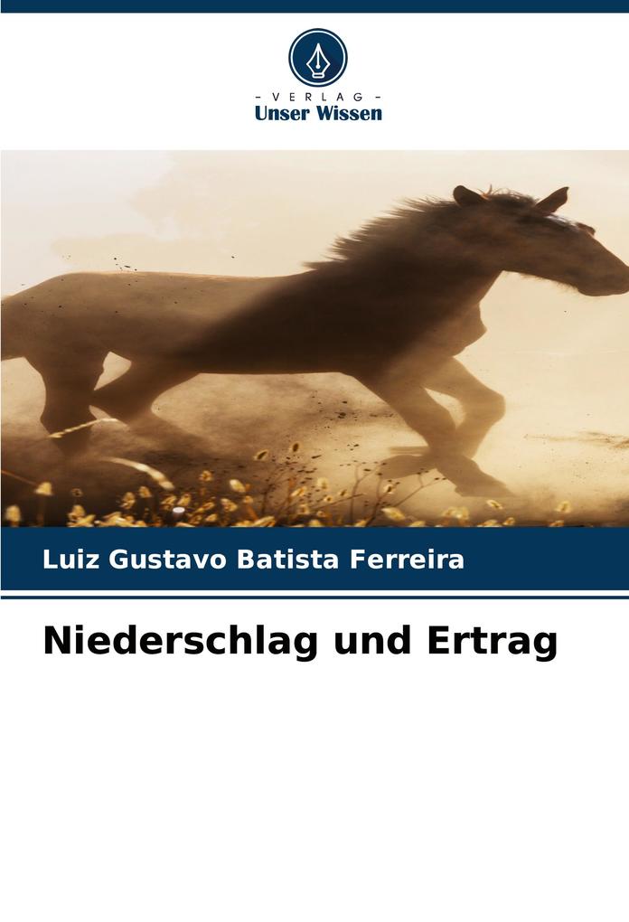 Niederschlag und Ertrag