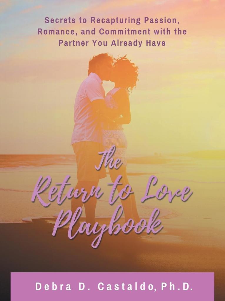 The Return to Love Playbook