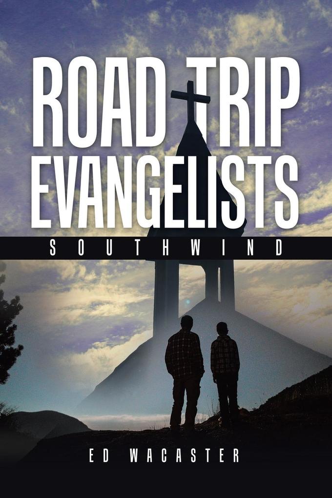 Road Trip Evangelists