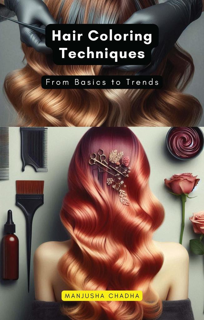 Hair Coloring Techniques