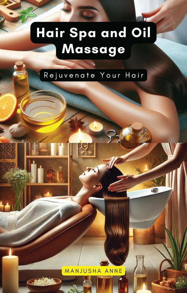 Hair Spa and Oil Massage