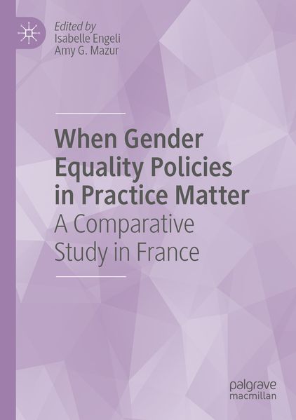 When Gender Equality Policies in Practice Matter