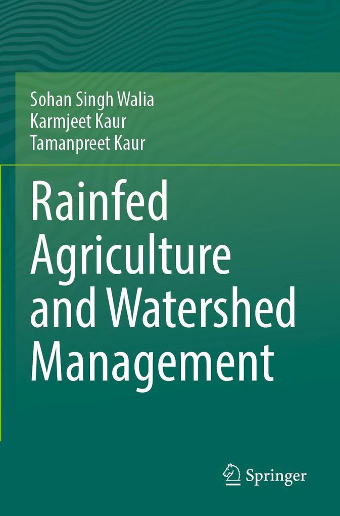 Rainfed Agriculture and Watershed Management
