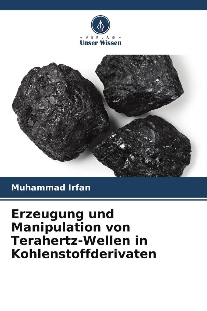 Erzeugung und Manipulation von Terahertz-Wellen in Kohlenstoffderivaten