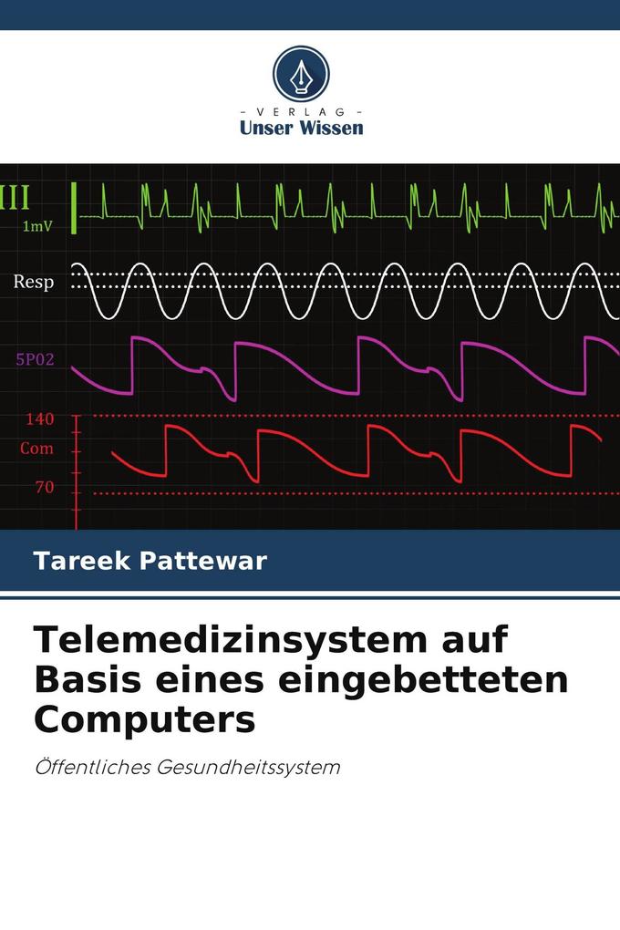 Telemedizinsystem auf Basis eines eingebetteten Computers