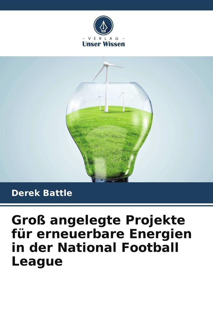 Groß angelegte Projekte für erneuerbare Energien in der National Football League