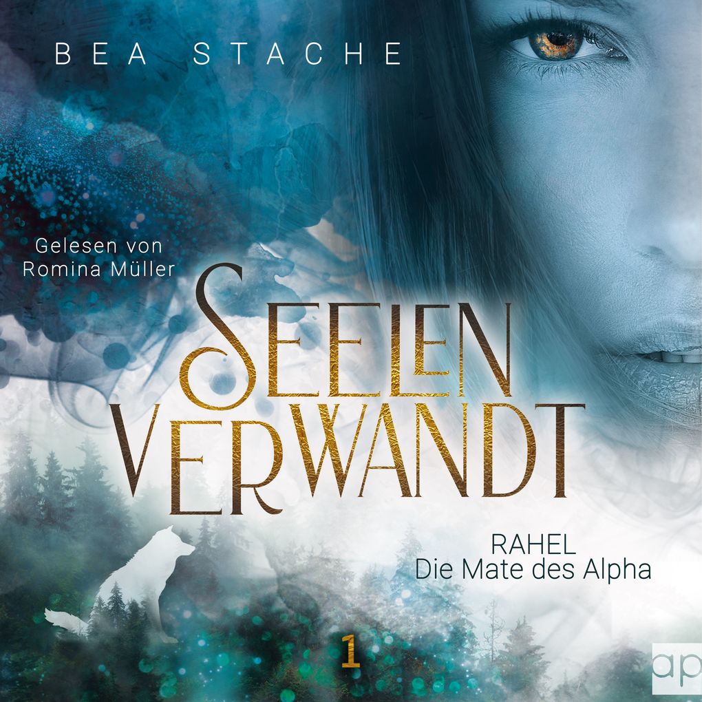 Seelenverwandt Rahel - Die Mate des Alpha