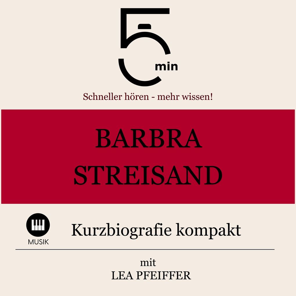 Barbra Streisand: Kurzbiografie kompakt