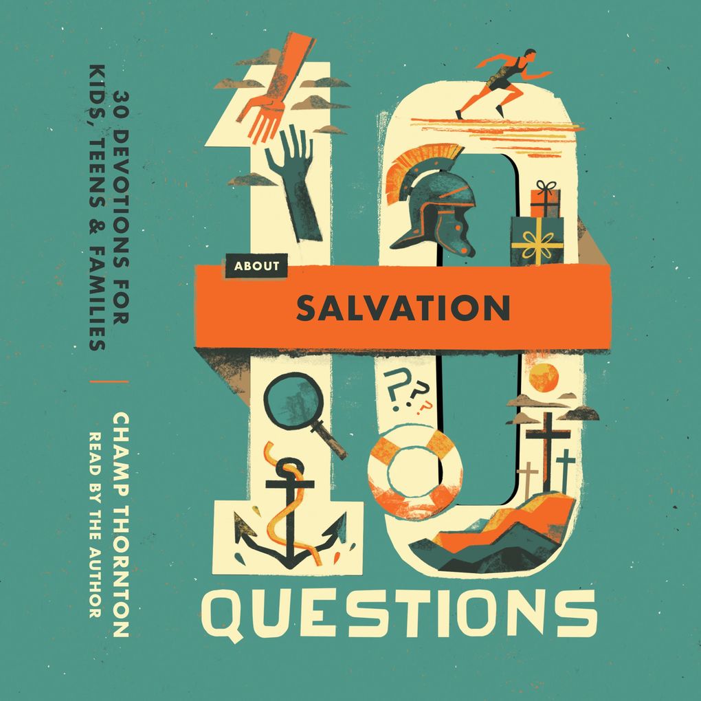 10 Questions about Salvation