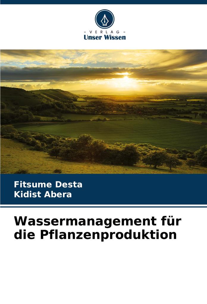 Wassermanagement für die Pflanzenproduktion