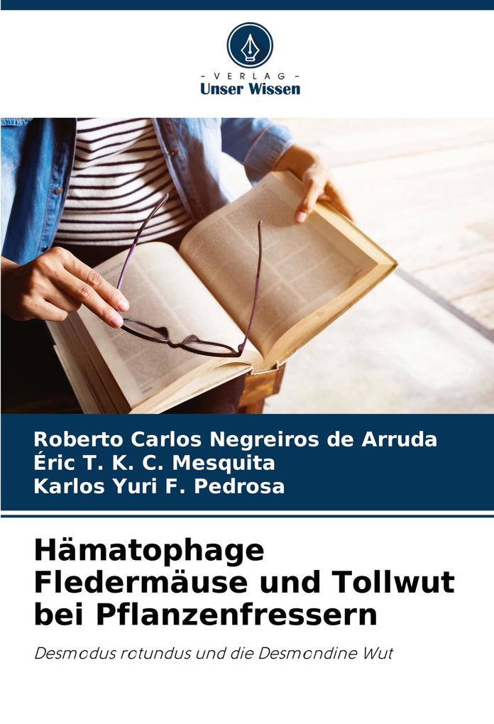 Hämatophage Fledermäuse und Tollwut bei Pflanzenfressern