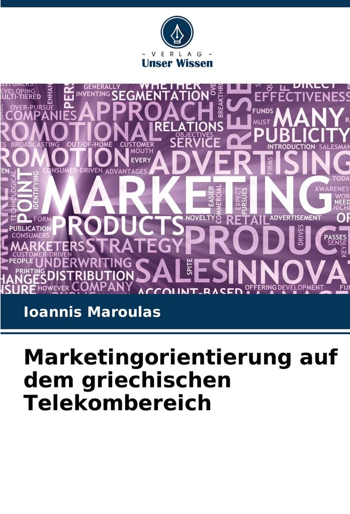 Marketingorientierung auf dem griechischen Telekombereich